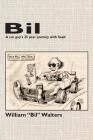 Bil - A Car Guy's 25 Year Journey With Saab By Bil Walters Cover Image