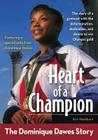 Heart of a Champion: The Dominique Dawes Story (Zonderkidz Biography) By Kim Washburn Cover Image