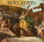 Boughton: The House, Its People and Its Collections Cover Image