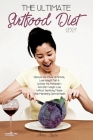 The Ultimate Sirtfood Diet 2021: Discover the Power of Sirtuins, Lose Weight Fast & Activate the Metabolism.Kick-Start Weight Loss Without Sacrificing By Anna Lewis Cover Image