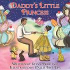 Daddy's Little Princess By Steve Proutsos Cover Image