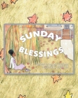 Sunday Blessings By Adelaina Thompkins Cover Image