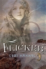 Flicker (Brave & Brilliant) By Lori Hahnel Cover Image