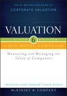 Valuation + Dcf Model Download: Measuring and Managing the Value of Companies (Wiley Finance) Cover Image