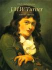First Impressions: JMW Turner By Robert Kenner Cover Image