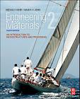 Engineering Materials 2: An Introduction to Microstructures and Processing Cover Image