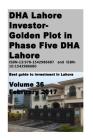 DHA Lahore Investor- Golden Plot in Phase Five DHA Lahore: Best guide to investment in Lahore Cover Image