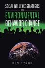 Social Influence Strategies for Environmental Behavior Change Cover Image
