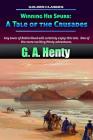 Winning His Spurs: A Tale of the Crusades (Golden Classics #5) Cover Image