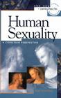 Human Sexuality: A Christian Perspective Cover Image