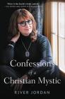 Confessions of a Christian Mystic Cover Image