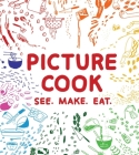 Picture Cook By Katie Shelly Cover Image