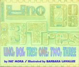 Uno, Dos, Tres: One, Two, Three Cover Image