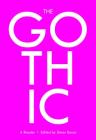 The Gothic; A Reader Cover Image