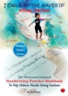 I Can Surf the Waves of Strong Emotions: The Montessori-inspired Handwriting Practice Workbook to help children handle strong emotions By Ann Claudius Cover Image