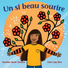 Un Si Beau Sourire By Sunshine Quem Tenasco, Chief Lady Bird (Illustrator) Cover Image