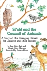 Si'ahl and the Council of Animals: A Story of Our Changing Climate for Children and Their Parents By Margie Lister Muenzer, Jane Lister Reis, Andrea Hiotis (Illustrator) Cover Image