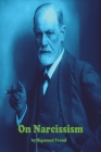 On Narcissism: An Introduction By Sigmund Freud Cover Image
