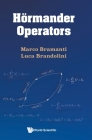 Hormander Operators By Marco Bramanti, Luca Brandolini Cover Image