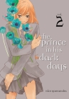 The Prince in His Dark Days 2 By Hico Yamanaka Cover Image