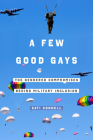 A Few Good Gays: The Gendered Compromises behind Military Inclusion Cover Image