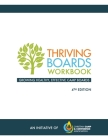 Thriving Boards Workbook: Growing Healthy, Effective Camp Boards (4th Edition) By Bart Hadder, Bob King, Nancy Nelson Cover Image