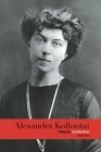 Alexandra Kollontai: A Biography By Cathy Porter Cover Image
