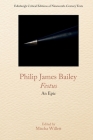 Philip James Bailey, Festus: An Epic Poem By Philip James Bailey, Mischa Willett (Editor) Cover Image