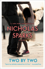 Two by Two By Nicholas Sparks Cover Image