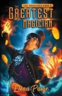 The Greatest Magician (Magicians #2) Cover Image