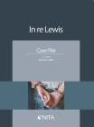 In Re Lewis: Case File Cover Image