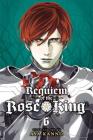 Requiem of the Rose King, Vol. 6 By Aya Kanno Cover Image