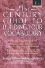 21st Century Guide to Building Your Vocabulary By The Philip Lief Group, Princeton Language Institute (Editor) Cover Image