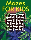 Mazes For Kids Ages 4-8: Maze Activity Book Workbook for Games, An Amazing Maze Activity Book for Kids, and Problem-Solving Cover Image