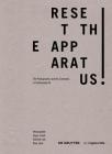 Reset the Apparatus!: A Survey of the Photographic and the Filmic in Contemporary Art (Edition Angewandte) Cover Image