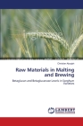 Raw Materials in Malting and Brewing By Christian Abuajah Cover Image