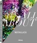 It's All about Metallics By Suzanne Middlemass Cover Image