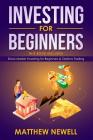 Investing for Beginners: This Book Includes - Stock Market Investing for Beginners & Options Trading Cover Image