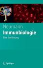 Immunbiologie: Eine Einführung (Springer-Lehrbuch) By Jürgen Neumann Cover Image