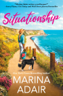 Situationship: A Sweet Second Chance Romance By Marina Adair Cover Image