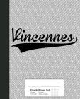 Graph Paper 5x5: VINCENNES Notebook By Weezag Cover Image