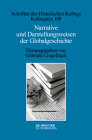 Narrative und Darstellungsweisen der Globalgeschichte (Schriften Des Historischen Kollegs #108) By No Contributor (Other) Cover Image