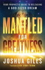 Mantled for Greatness By Joshua Giles Cover Image