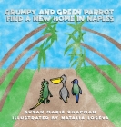 Grumpy and Green Parrot Find a New Home in Naples Cover Image