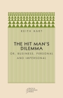 The Hit Man's Dilemma: Or Business, Personal and Impersonal Cover Image