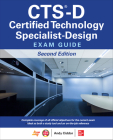 CTS-D Certified Technology Specialist-Design Exam Guide By Brad Grimes, Inc Avixa Cover Image
