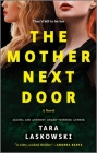The Mother Next Door: A Novel of Suspense Cover Image