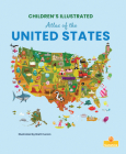 Children's Illustrated Atlas of the United States Cover Image