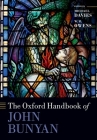 The Oxford Handbook of John Bunyan (Oxford Handbooks) Cover Image