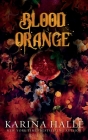 Blood Orange By Karina Halle Cover Image